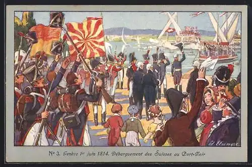 Künstler-AK Genève, Centenaire de la Réunion 1914, Genève, Ausreise der Schweizer am Port-Noir, 1814