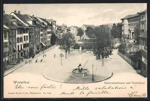 AK Winterthur, Kasernenstrasse und Technikum