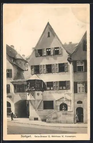 AK Stuttgart, Weinhaus W. Kronemann, Geiss-Strasse 12