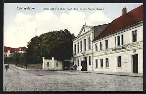 AK Aschersleben, Gasthaus Kaiserhof mit Blick nach dem neuen Krankenhaus