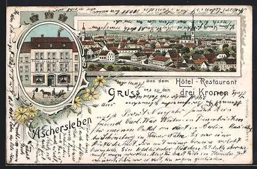 Lithographie Aschersleben, Hotel-Restaurant drei Kronen, Ortsansicht mit Kirche