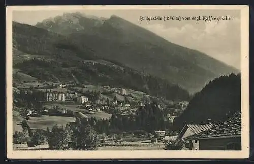 AK Badgastein, Ortsansicht vom engl. Kaffee gesehen