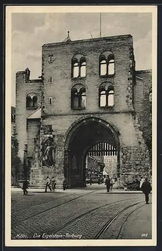 AK Köln, Die Eigelstein-Torburg