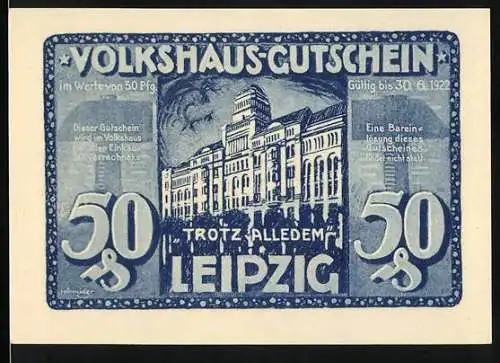 Notgeld Leipzig 1922, 50 Pfennig, Volkshaus mit Aufruf zur Unterstützung nach Brand 1920