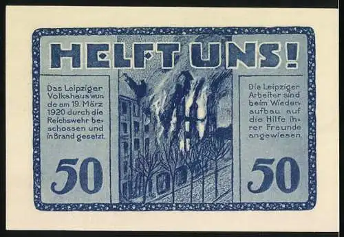 Notgeld Leipzig, 1922, 50 Pfennig, Volkshaus-Gutschein trotz Brandanschlag und Wiederaufbau-Hilfeaufruf