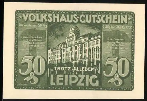 Notgeld Leipzig, 1922, 50 Pfennig, Volkshaus-Gutschein trotz Brandanschlag 1920, Hilfeaufruf Rückseite