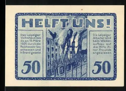 Notgeld Leipzig 1920, 50 Pfennig, Helft Uns! Volkshaus-Gutschein, Leipzig-Arbeiter beim Wiederaufbau, Trotz Alledem!