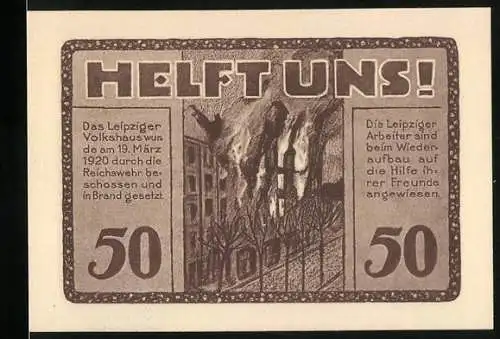 Notgeld Leipzig, 1920, 50 Pfennig, Volkshaus-Gutschein mit brennendem Gebäude und Leipziger Arbeiterappell