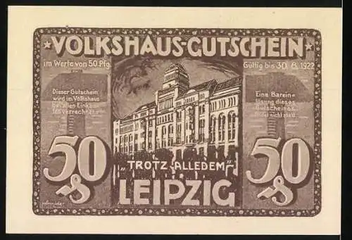 Notgeld Leipzig, 1920, 50 Pfennig, Volkshaus-Gutschein mit brennendem Gebäude und Leipziger Arbeiterappell