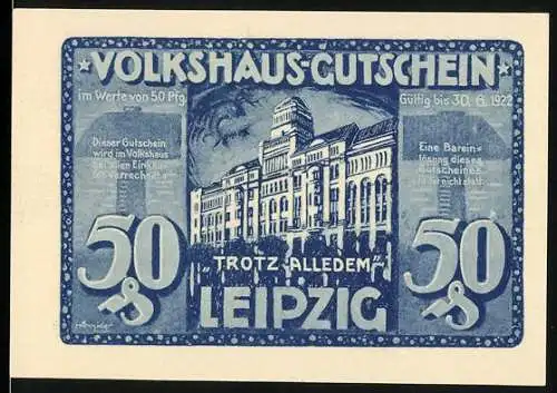 Notgeld Leipzig, 1922, 50 Pfennig, Volkshaus-Gutschein mit historischem Gebäude und Aufruf Helft Uns!