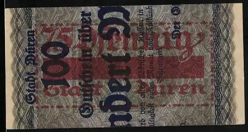 Notgeld Düren, 1921, 75 Pfennig, Teilabschnitt eines 100 Mark-Schein's