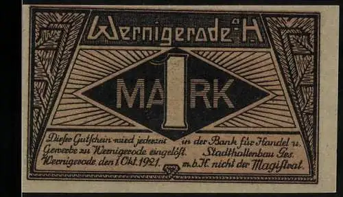 Notgeld Wernigerode, 1921, 1 Mark, Stadthallenbau mit Fachwerkhäusern und Schriftzug Das macht`s 100