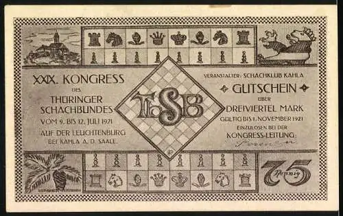 Notgeld Kahla 1921, 75 Pfennig, Welberühmtes Schach-Problem von Shagird, Gutschein über Dreiviertel Mark