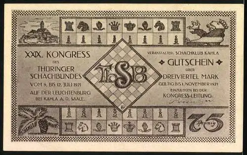 Notgeld Kahla 1921, 75 Pfennig, XXIX. Kongress Thüringer Schachbundes mit Schachbrettmuster und Details