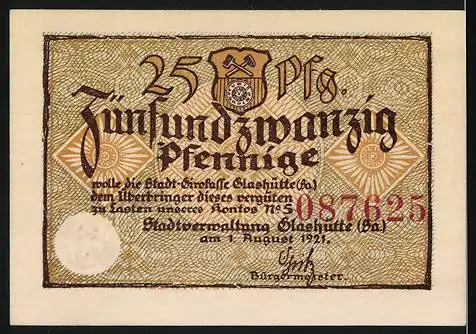 Notgeld Glashütte 1921, 25 Pfennig, Allzeit Wachse Gedeihe und Blühe, Stadt Glashütte Präzisionsindustrie