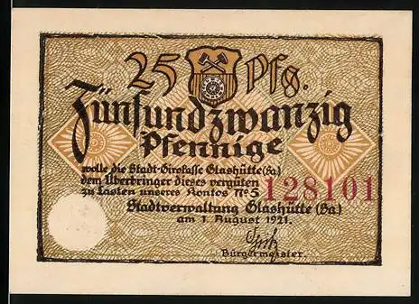 Notgeld Glashütte 1921, 25 Pfennig, Stadt-Girokasse Glashütte (Sa), Seriennummer 128101