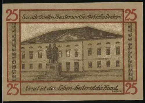 Notgeld Weimar, 25 Pfennig, alte Goethe-Theater und Goethe-Schiller-Denkmal, Ernst ist das Leben-heiter ist die Kunst