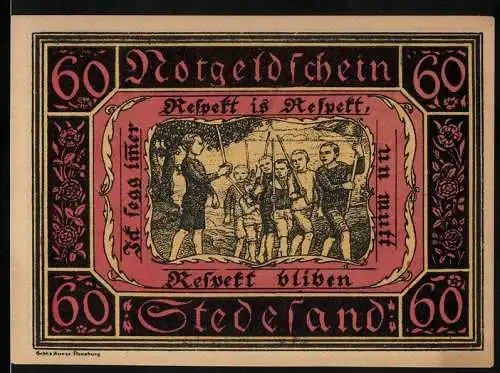 Notgeld Stedesand, 1920, 60 Pfennig, Respekt is Respekt un mut Respekt bliben, Schulkinder mit Stöcken