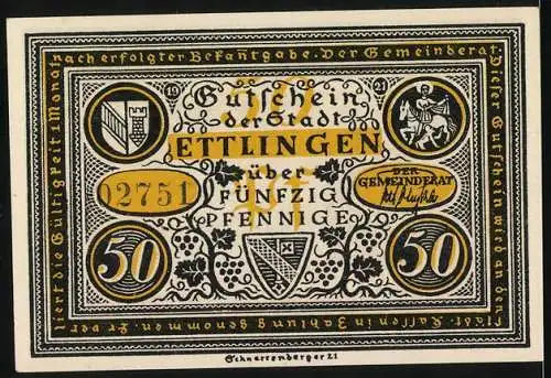 Notgeld Ettlingen 50 Pfennig, Gutschein der Stadt Ettlingen mit Stadtwappen und Gemeinderatssiegel