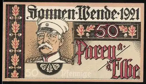 Notgeld Parey an der Elbe 1921, 50 Pfennig, Porträt eines Offiziers und Eichensymbolik, Ausgabe A Nr. 4667