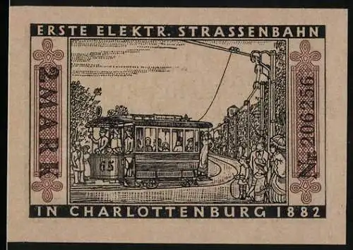 Notgeld Charlottenburg 1922, 2 Mark, Erste elektrische Strassenbahn in Charlottenburg 1882, Nutzung der städtischen Str