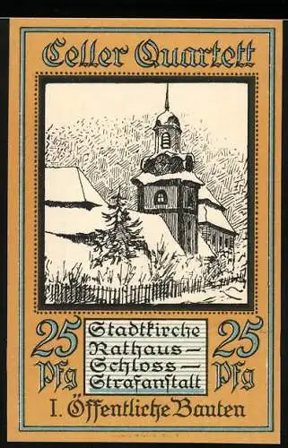 Notgeld Celle 1922, 25 Pfennig, Stadtansicht der Stadtkirche im Winter, Stadtwappen und Gültigkeit