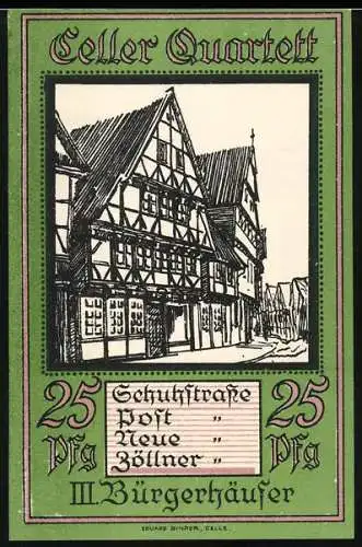 Notgeld Celle, 1922, 25 Pfennig, Darstellung von Bürgerhäusern in der Schuhstrasse, Holt und Neue Zöllner, Gültig bi