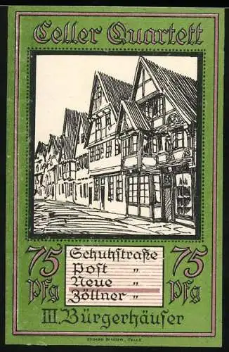 Notgeld Celle, 1921, 75 Pfennig, Celler Quartett mit Bürgerhäusern in Schuhstrasse, Hoft, Neue Strasse, Zöllnerstrass