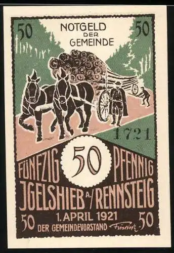 Notgeld Igelshieb a/Rennsteig 1921, 50 Pfennig, Vorderseite mit Pferdegespann und Holzladung, Rückseite mit Handwerker