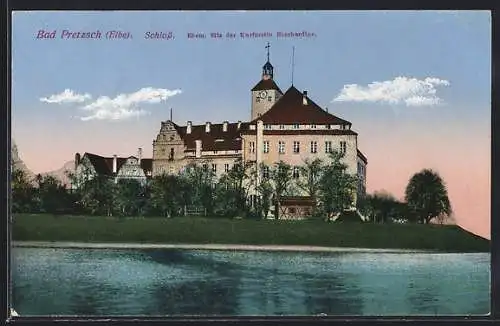 AK Bad Pretzsch /Elbe, Schloss, Ehemaliger Sitz der Kurfürstin Eberhardine