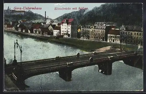 AK Gera-Untermhaus, Elisenbrücke mit Schloss