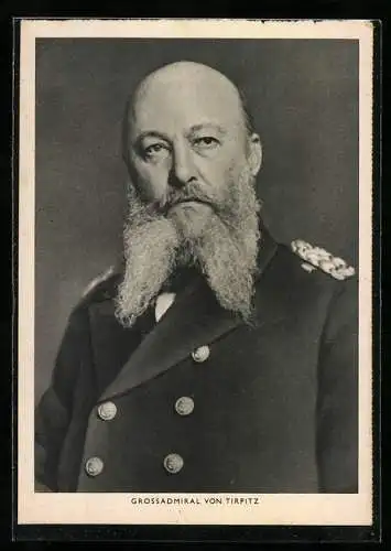 AK Grossadmiral von Tirpitz in Uniform im Portrait