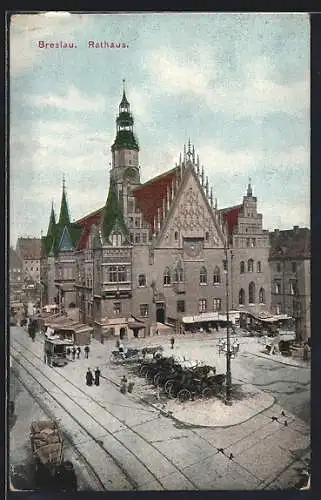 AK Breslau, Rathaus mit Markt