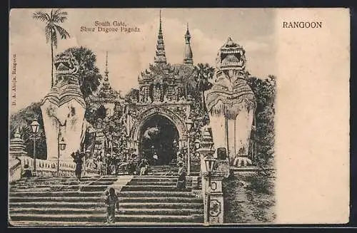 AK Rangoon, South Gate, Shwe Dagone Pagoda