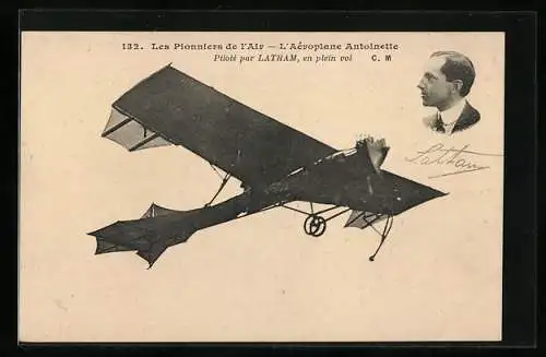 AK Les Pionniers de l`Air, L`Aeroplane Antoinette, Pilote par Latham, en plein vol, Flugzeug