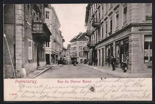 AK Porrentruy, Rue du Cheval Blanc, Strassenpartie