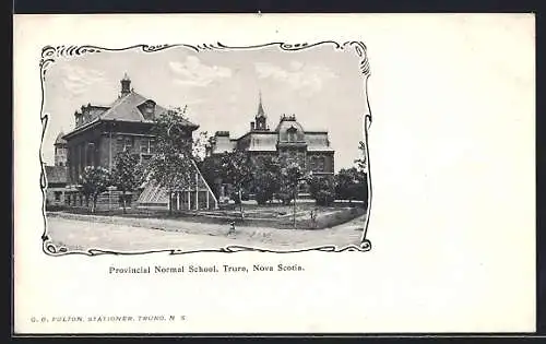 AK Truro /Nova Scotia, Provincial Normal School