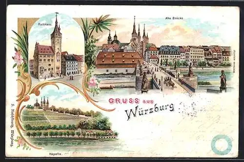 Lithographie Würzburg, Alte Brücke, Rathaus und Käpelle