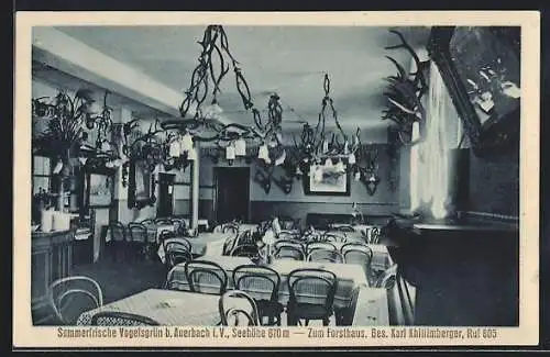 AK Vogelsgrün b. Auerbach, Restaurant Zum Forsthaus, Bes. Karl Khillimberger