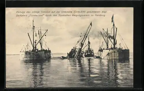 AK Hebung des auf der Unterelbe gesunkenen engl. Dampfers Cumberland durch Nordischen Bergungsverein Hamburg