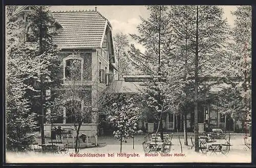 AK Höftgrube, Gasthaus Waldschlösschen von Gustav Möller