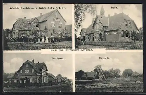 AK Hornbostel, Schule, Dorfstrasse, Kolonial-Materialwaren u. Gastwirtschaft v.H.Körner, a Ansichten