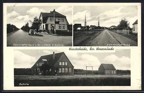 AK Wursterheide /Krs. Wesermünde, Geschäftshaus u. Tankstelle G. Kühne, Bahnhofstrasse, Schule