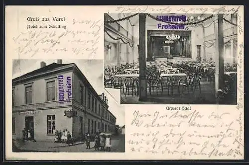 AK Varel / Oldenburg, Hotel zum Schüttling mit grossem Saal