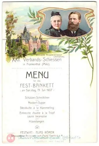 Menükarte Frankenthal / Pfalz, XXII. Verbands-Schiessen 1907, Portrait Kaiser Friedrich II. nebst Kaiserin Victoria
