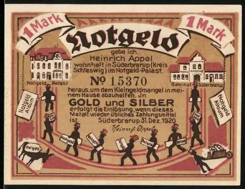 Notgeld Süderbrarup 1920, 1 Mark, Notgeld-Palast Heinrich Appel, Einlösung in Gold und Silber