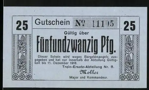 Notgeld Coblenz 1918, 25 Pfennig, Train-Ersatz-Abteilung Nr. 8, Gutschein Nr. 11105, einseitig bedruckt