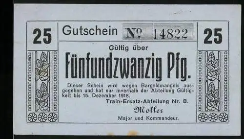 Notgeld Coblenz 1918, 25 Pfennig, Train-Ersatz-Abteilung Nr. 8, Gutschein Nr. 14822, einseitig bedruckt