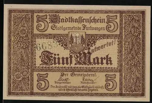 Notgeld Furtwangen, 5 Mark, Stadtkassenschein, braun, Stadtansicht und Siegel, Serie 6683