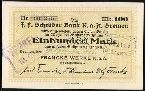 Notgeld Bremen, 100 Mark, F. F. Schröder Bank K.a.A, Francke Werke K.a.A., mit Lochung